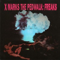 Purchase X-Marks The Pedwalk - Freaks