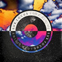Purchase Sub Focus - Love Divine (CDS)