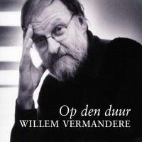 Purchase Willem Vermandere - Op Den Duur