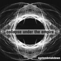 Purchase Collapse Under The Empire - Systembreakdown