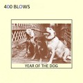 Buy 400 Blows - Year Of The Dog Mp3 Download