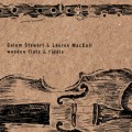 Buy Calum Stewart - Wooden Flute & Fiddle (With Lauren Maccoll) Mp3 Download