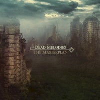Purchase Dead Melodies - The Masterplan