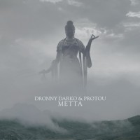 Purchase Dronny Darko & Protou - Metta