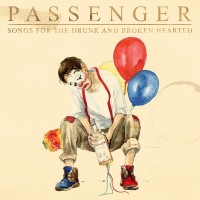 Purchase Passenger - Songs for the Drunk and Broken Hearted