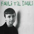 Buy Daily Fauli - Fauli Til Dauli Mp3 Download