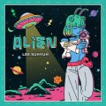 Buy Lee Suhyun - Alien (CDS) Mp3 Download