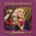 Buy Rachel Brooke - The Loneliness In Me Mp3 Download