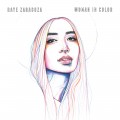 Buy Raye Zaragoza - Woman In Color Mp3 Download