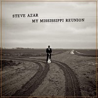 Purchase Steve Azar - My Mississippi Reunion
