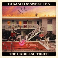 Purchase The Cadillac Three - Tabasco & Sweet Tea
