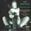 Buy Bob Kirkpatrick - Going Back To Texas Mp3 Download