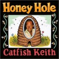 Buy Catfish Keith - Honey Hole Mp3 Download