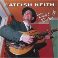 Buy Catfish Keith - Twist It, Babe Mp3 Download