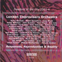 Purchase London Improvisers Orchestra - Responses, Reproduction & Reality: Freedom Of The City