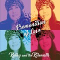 Buy Kathy And The Kilowatts - Premonition Of Love Mp3 Download