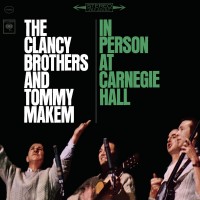 Purchase The Clancy Brothers & Tommy Makem - N Person At Carnegie Hall - The Complete 1963 Concert CD1