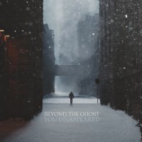 Purchase Beyond The Ghost - You Disappeared