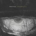 Buy Protou - Anomalies Mp3 Download