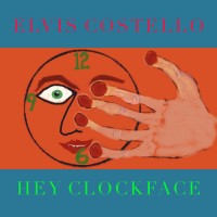 Purchase Elvis Costello & The Attractions - Hey Clockface