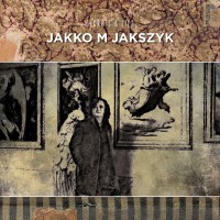 Purchase Jakko M Jakszyk - Secrets & Lies