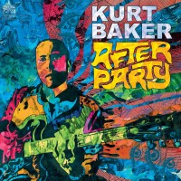 Purchase Kurt Baker - After Party