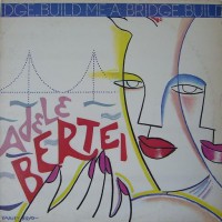 Purchase Adele Bertei - Build Me A Bridge (VLS)