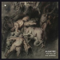 Purchase Albatre - The Fall Of The Damned