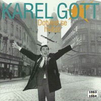 Purchase Karel Gott - Dotýkat Se Hvězd