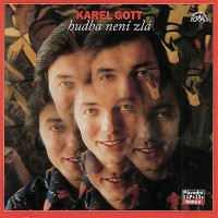 Purchase Karel Gott - Hudba Není Zlá (Remastered 2002)