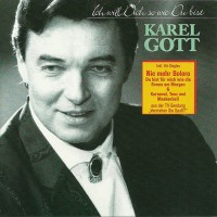 Purchase Karel Gott - Ich Will Dich So Wie Du Bist