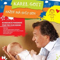 Purchase Karel Gott - Každý Má Svůj Sen