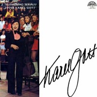 Purchase Karel Gott - Písně Z Televizního Seriálu "Zpívá Karel Gott" (Vinyl)