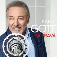 Purchase Karel Gott - Ta Pravá
