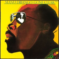 Purchase Manu Dibango - Gone Clear (Vinyl)