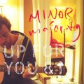 Buy Minor Majority - Up For You & I Mp3 Download