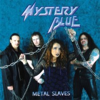 Purchase Mystery Blue - Metal Slaves