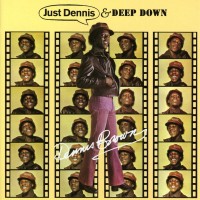 Purchase Dennis Brown - Just Dennis & Deep Down CD1