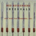 Buy Ned Rothenberg - Intervals Solo Work For Woodwinds CD1 Mp3 Download