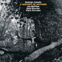 Purchase Rodrigo Amado - A History Of Nothing