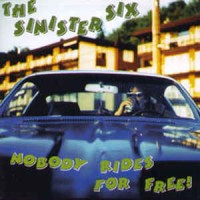 Purchase Sinister Six - Nobody Rides For Free