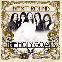 Purchase The Holy Goats - Next Round