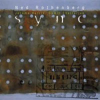 Purchase Ned Rothenberg - Sync