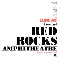 Purchase Vance Joy - Live At Red Rocks Amphitheatre