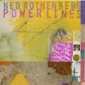 Buy Ned Rothenberg - Power Lines Mp3 Download