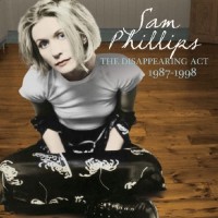 Purchase Sam Phillips - The Disappearing Act: 1987-1998
