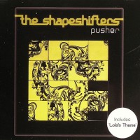 Purchase the shapeshifters - Pusher (MCD)