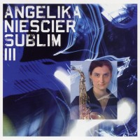 Purchase Angelika Niescier - Sublim III