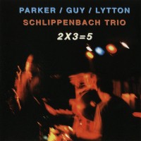 Purchase Evan Parker - 2X3=5 (With Barry Guy & Paul Lytton)