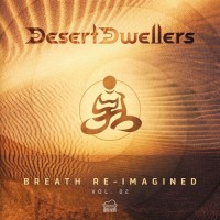 Purchase Desert Dwellers - Breath Re-Imagined Vol.2